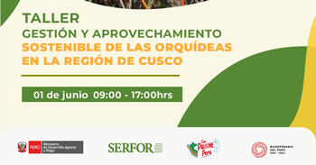 Capacitación gratis "Gestión y aprovechamiento sostenible de las orquídeas de la región Cusco"  de Serfor Perú