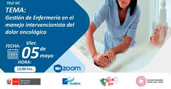 Capacitación online "Gestión de Enfermería en el manejo intervencionista del dolor oncológico" del INEN