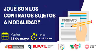 Charla online gratis "¿Qué son los contratos sujetos a modalidad?" de la SUNAFIL