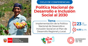 Conferencia online Implementación de la Política Nacional de Desarrollo e Inclusión Social en el Plan de Desarrollo