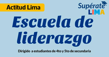 Escuela de Liderazgo de la "Municipalidad de Lima"