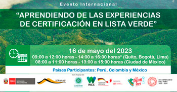 Evento internacional "Aprendiendo de las experiencias de certificación en la Lista Verde" de SERNANP