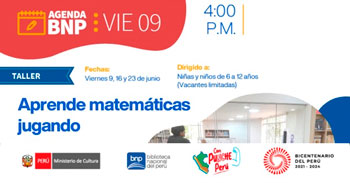 Taller Presencial "Aprende matemáticas jugando" de la Biblioteca Nacional(BNP)
