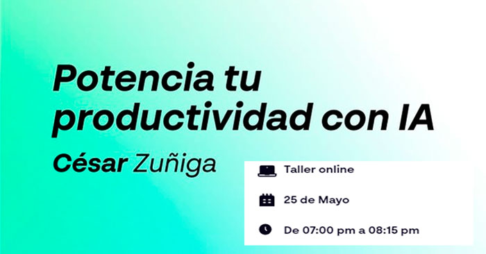 Taller online gratis "Potencia tu productividad con IA"
