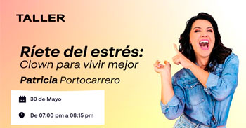 Taller online gratis "Ríete del estrés: Clown para vivir mejor"