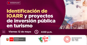 Webinar online gratis "Identificación de IOARR y proyectos de inversión pública en turismo" del Mincetur Perú
