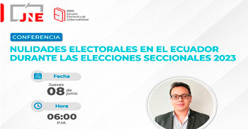 Conferencia online "Nulidades electorales en el Ecuador durante las elecciones seccionales 2023"