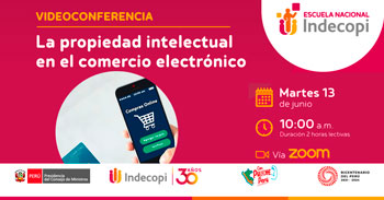 Conferencia online gratis "La propiedad intelectual en el comercio electrónico" del INDECOPI