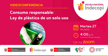 Conferencia online gratis "Consumo Responsable: Ley de plástico de un solo uso" del INDECOPI