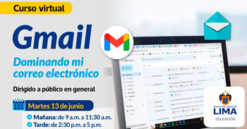Curso online gratis "Gmail dominando mi correo electronico" de la Municipalidad de Lima