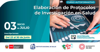 Curso online gratis Autoformativo de "Elaboración de Protocolos de Investigación en Salud" del INS