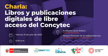 Charla presencial  "Libros y publicaciones digitales de libre acceso del Concytec"