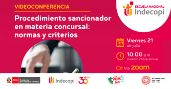 Conferencia online gratis "Procedimiento sancionador en materia concursal: normas y criterios" del INDECOPI