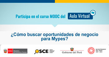 Curso MOOC online gratis "¿Cómo buscar oportunidades de negocio para Mypes?" del OSCE