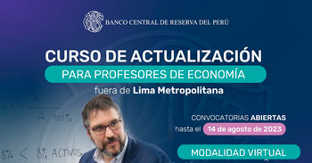 Curso online de actualización para docentes de economía del BCRP - Convocatoria 2023