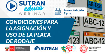 Webinar online gratis"Condiciones la asignación y uso de la placa de rodaje" de la SUTRAN