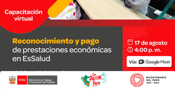 Capacitación online gratis "Reconocimiento y pago de prestaciones económicas en EsSalud" del MTPE