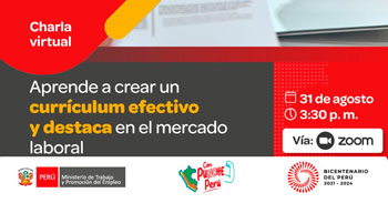 Charla online gratis "Aprende a crear un currículum efectivo y destaca en el mercado laboral" del MTPE