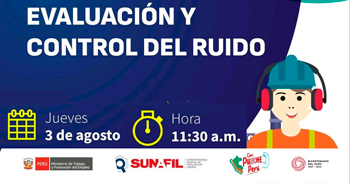 Charla online gratis "Evaluación y control del ruido" de la SUNAFIL