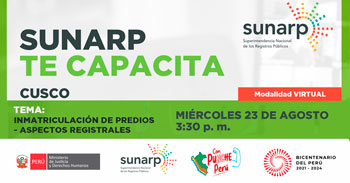 Charla online gratis "Inmatriculación de predios - aspectos registrales"  de la SUNARP