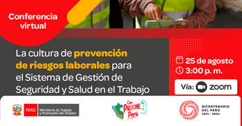 Conferencia La cultura de prevención de riesgos laborales para el Sistema de Gestión de Seguridad y Salud en el Trabajo