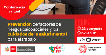 Conferencia gratis Prevención de factores de riesgo psicosociales y los cuidados de la salud mental para el trabajo