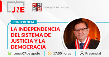 Conferencia Presencial "La Independencia del Sistema de Justicia y la Democracia"