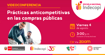 Conferencia online gratis "Prácticas anticompetitivas en las compras públicas" del INDECOPI