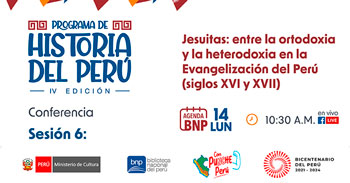 Conferencia online gratis Jesuitas: entre la ortodoxia y la heterodoxia en la Evangelización del Perú (siglos XVI y XVII