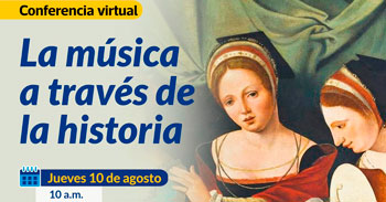Conferencia online gratis  "La música a través de la historia"