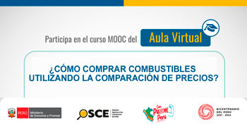 Curso MOOC online gratis "¿Cómo comprar combustibles utilizando la Comparación de Precios?" del OSCE