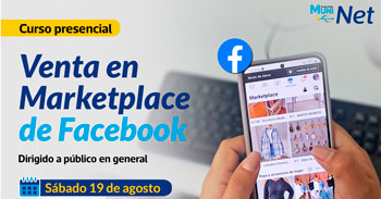 Curso Presencial "Venta de productos en Marketplace de Facebook" de la Municipalidad de Lima
