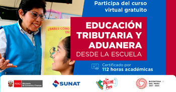Curso online gratis "Educación Tributaria y Aduanera desde la escuela" de la SUNAT