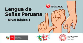 Curso online gratis de "Lengua de Señas Peruanas" del Ministerio de Educación