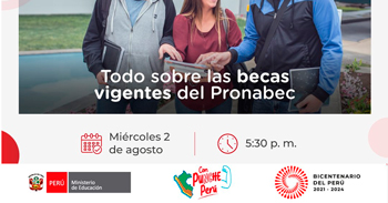 Evento online gratis "Todo sobre las becas vigentes del Pronabec" del MINEDU