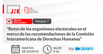 Retos de los organismos electorales en el marco de las recomendaciones de la Comisión Interamericana de Derechos Humanos