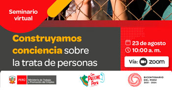 Taller online gratis  "Construyamos conciencia sobre la trata de persona" del (MTPE)