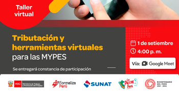 Taller online gratis  "Tributación y herramientas virtuales para las MYPE" del (MTPE)