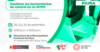 Capacitación presencial "Gestiona las herramientas de control en tu MYPE" Ministerio de la Producción