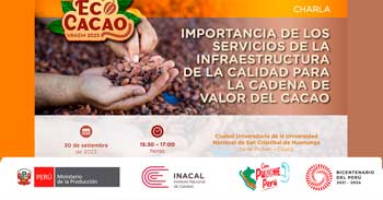 Charla Presencial Importancia de los servicios de la infraestructura de la calidad para la cadena de valor del cacao