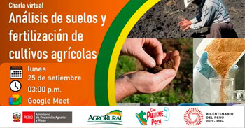  Charla virtual "Análisis de suelos y fertilización de cultivos agrícolas" de Agro Rural