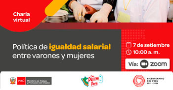 Charla online gratis "Política de igualdad salarial entre varones y mujeres" del MTPE