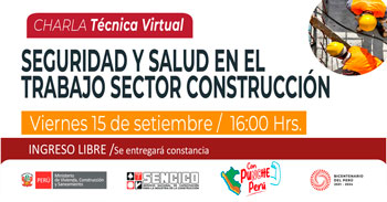 Charla online gratis "Seguridad y salud en el trabajo sector construcción" del SENCICO