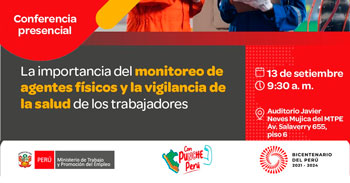Conferencia "La importancia del monitoreo de agentes físicos y la vigilancia de la salud de los trabajadores"