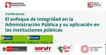 Conferencia online El enfoque de integridad en la administración pública y su aplicación en las instituciones públicas