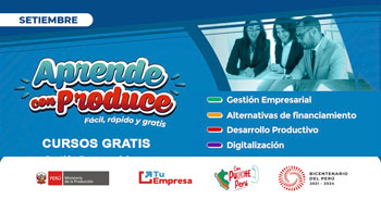 Cursos online gratis para MYPES del Ministerio de Producción: "Aprende con Produce"