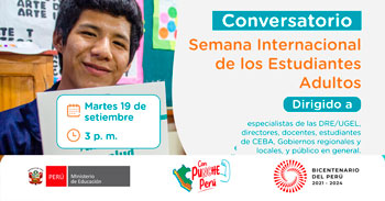 Evento online gratis "Semana Internacional de los Estudiantes Adultos" del MINEDU