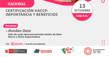 Seminario online sobre "Certificación HACCP:  Importancia y beneficios" de Sierra y Selva Exportadora