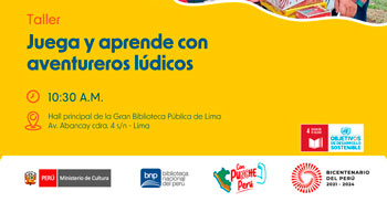 Taller presencial "Juega y aprende con aventureros lúdicos" de la BNP