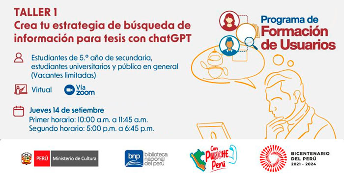 Taller online del "Crea tu estrategia de búsqueda de información para tu tesis con chatGPT"  de la (BNP)